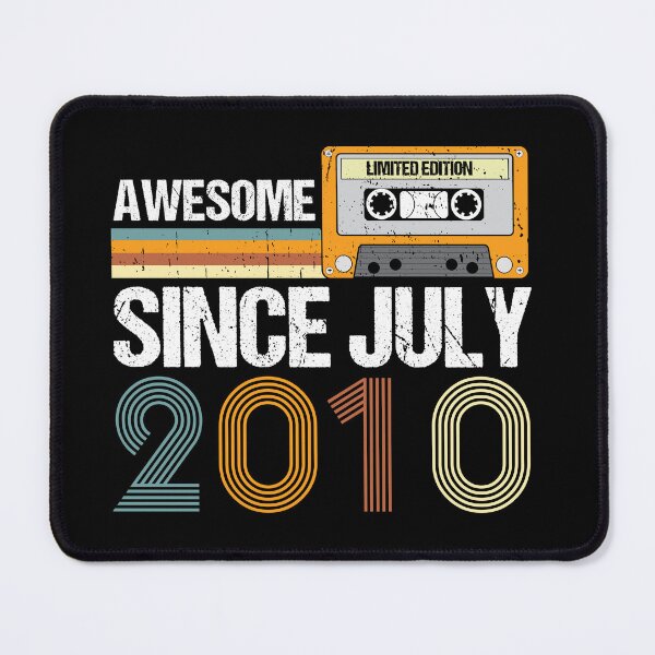 Item preview, Awesome Since July 2010 | Made In 2010 | Vintage July 2010 designed and sold by AMINE  ★★★★★.