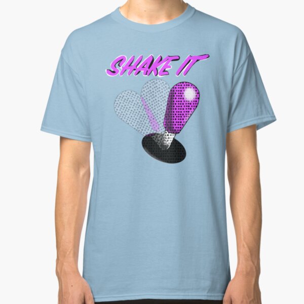Shake it till you break it! Classic T-Shirt