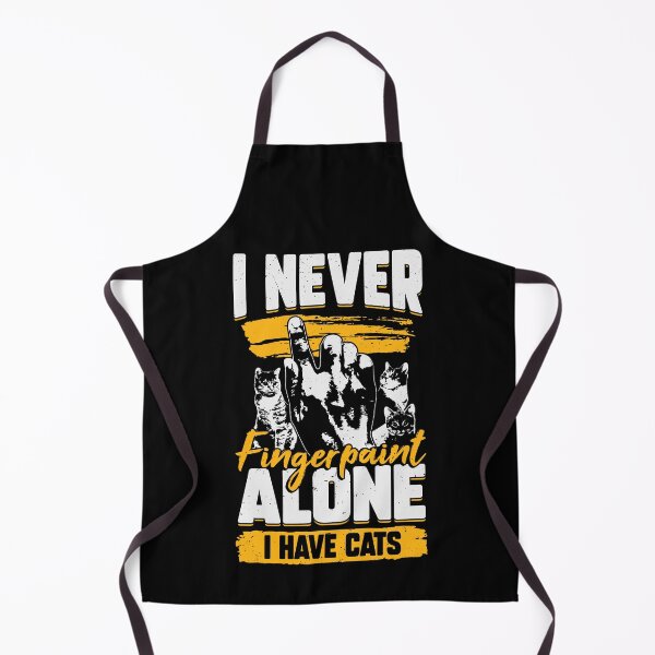 Item preview, I Never Fingerpaint Alone I Have Cats designed and sold by Marcid95.
