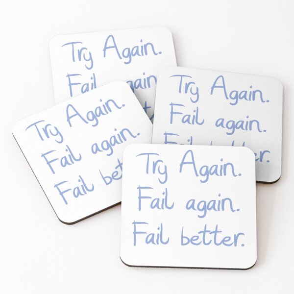 Item preview, Try again. Fail again. Fail better. designed and sold by Joey92cart.