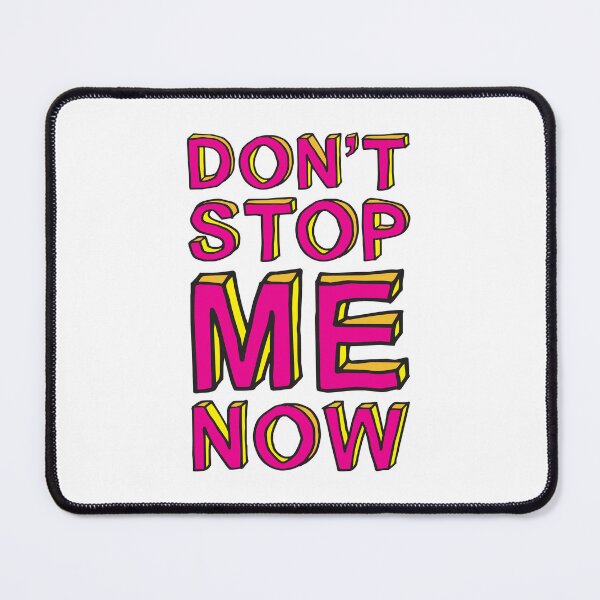 Item preview, Don't stop me now II designed and sold by didijuca.
