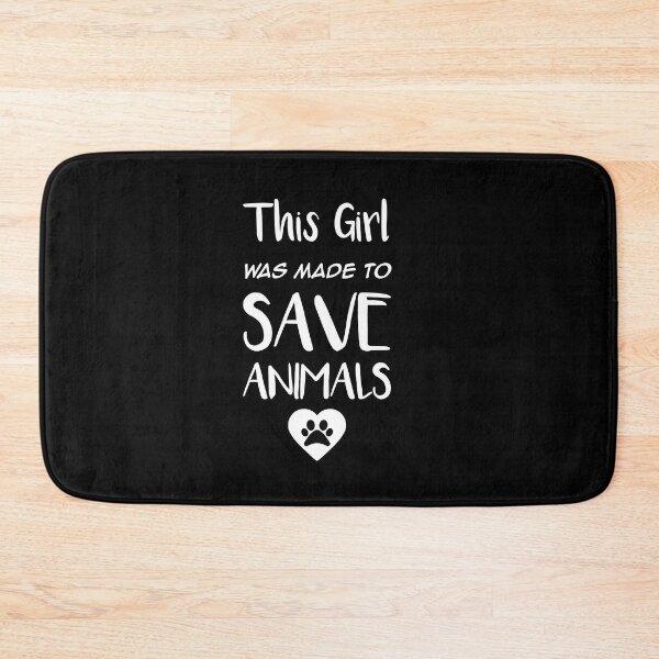 Item preview, this girl was made to save animals designed and sold by rachidhaz.