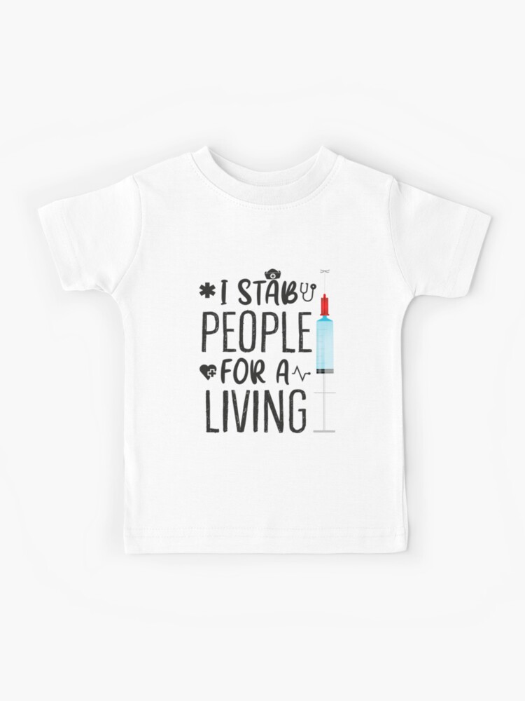 Womens I Stab People For A Living Funny Nurse Saying Pun Shirt Womens I Stab People For A Living Funny Nurse Saying Pun Shirt