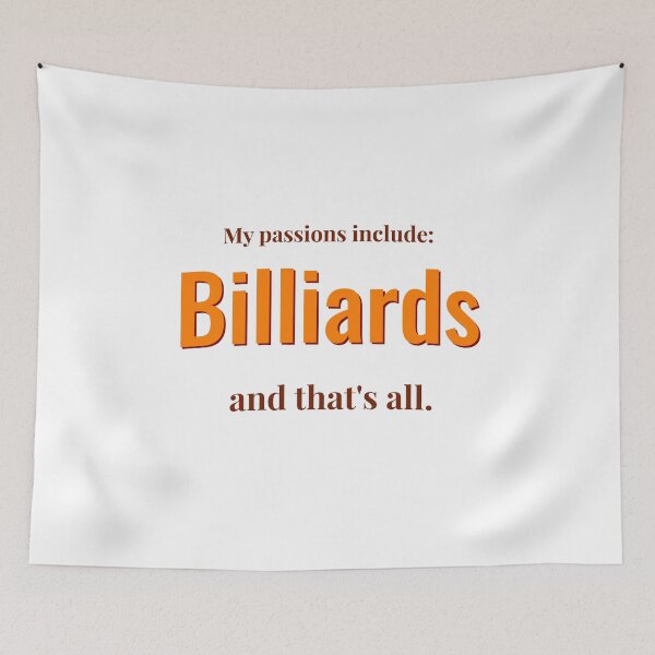 Item preview, Billiards is my passion designed and sold by cooldesignsalot.