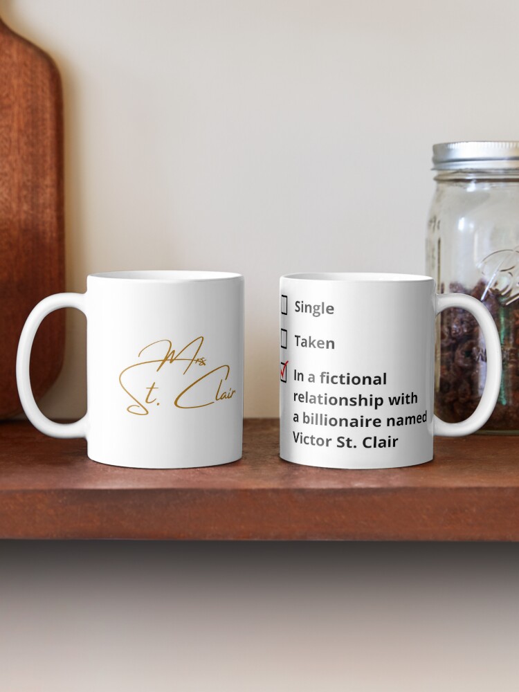 Alternate view of In a fictional relationship with Victor St. Clair Coffee Mug