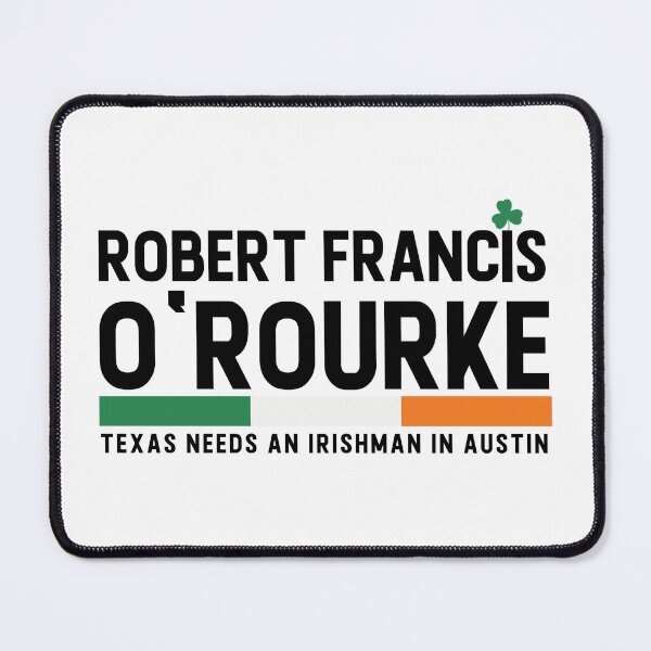 Item preview, Beto for Texas Governor • TX Needs an Irishman in Austin designed and sold by amuseXpress.