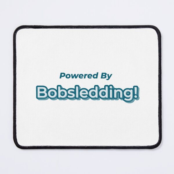 Item preview, Powered By Bobsledding designed and sold by cooldesignsalot.