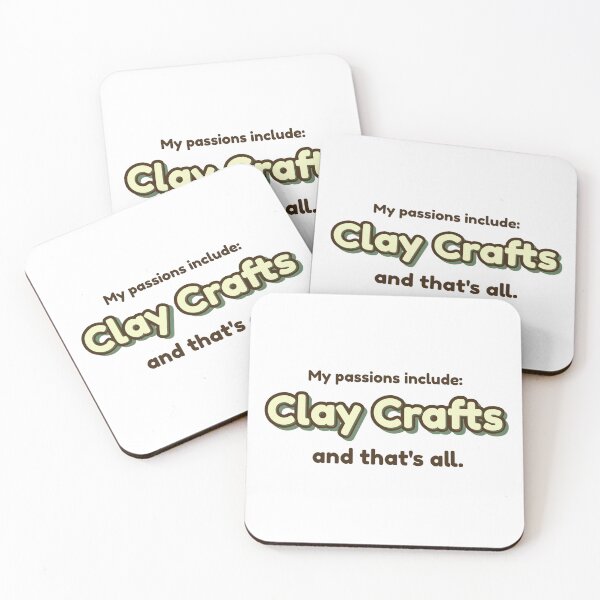 Item preview, Clay Crafts is my passion designed and sold by cooldesignsalot.