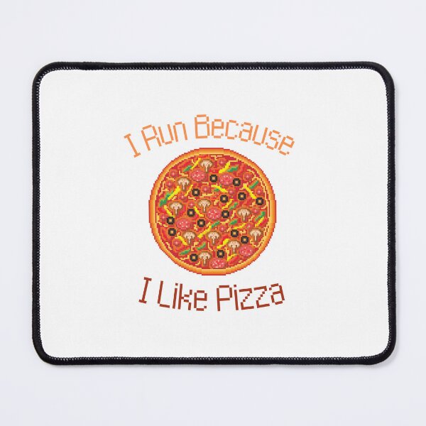 Item preview, I Run Because I Like Pizza designed and sold by OurShop00.