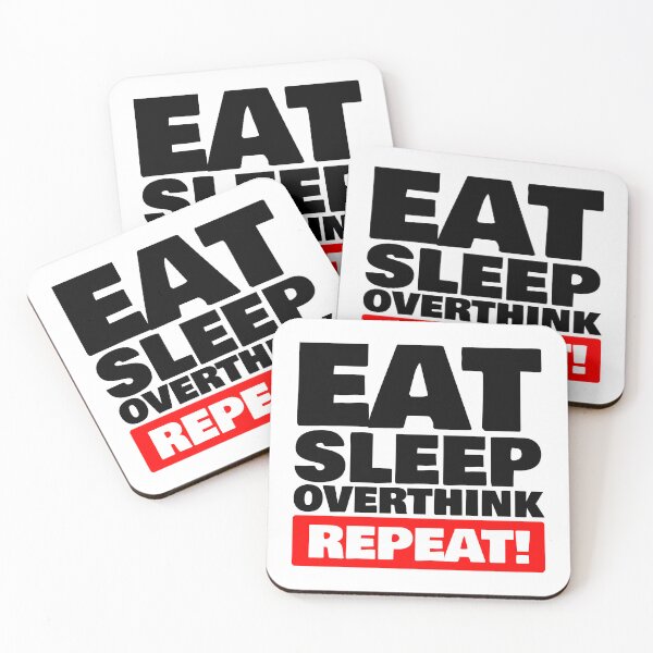 Item preview, Eat Sleep Overthink Repeat designed and sold by john-ess.