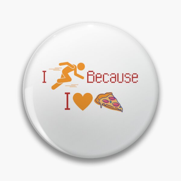 Item preview, I Run Because I Like Pizza designed and sold by OurShop00.