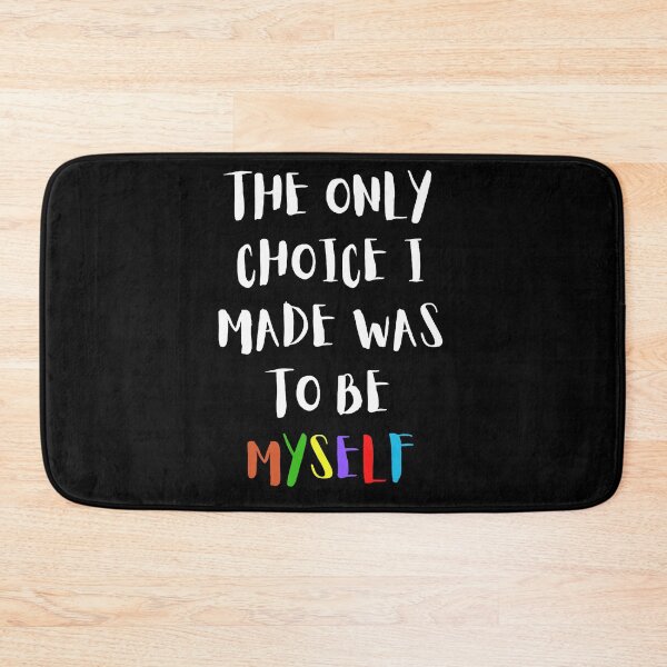 Item preview, The Only Choice I Made Was To Be Myself - Pride designed and sold by Avani01.