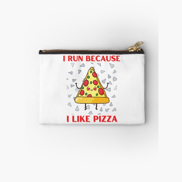 Item preview, I Run Because I Like Pizza designed and sold by OurShop00.