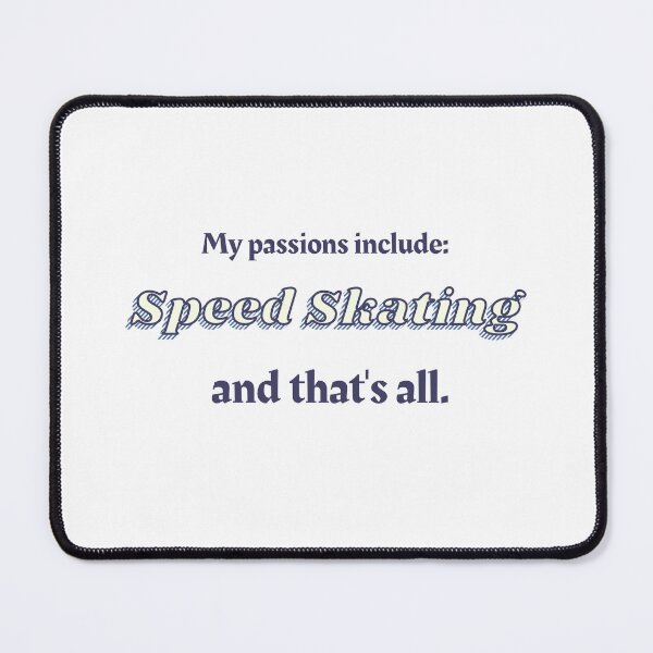 Item preview, Speed Skating is my passion designed and sold by cooldesignsalot.
