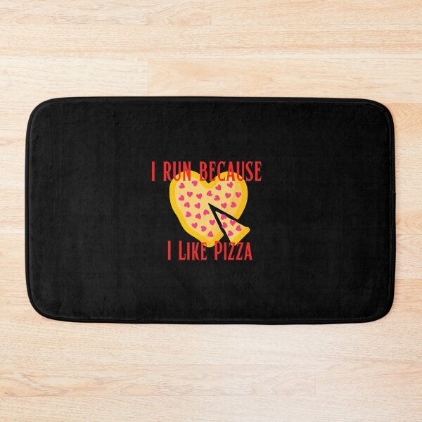 Item preview, I Run Because I Like Pizza designed and sold by OurShop00.