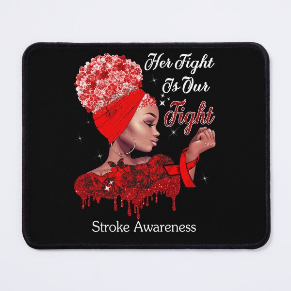 Item preview, Her Fight Is Our Fight Stroke Awareness designed and sold by Mnrshirley.