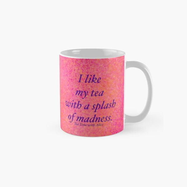 Splash of Madness (mug version) Classic Mug