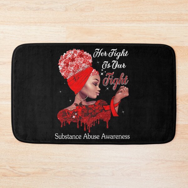 Item preview, Her Fight Is Our Fight Substance Abuse Awareness designed and sold by Mnrshirley.