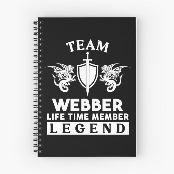 Item preview, Webber Name T Shirt - Webber Legend Lifetime Member Gift Item Tee designed and sold by braedowen3.