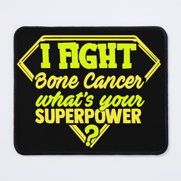 Item preview, I Fight Bone Cancer What's Your Superpower designed and sold by Kohend.