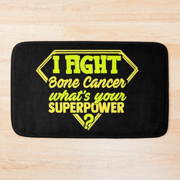 Item preview, I Fight Bone Cancer What's Your Superpower designed and sold by Kohend.