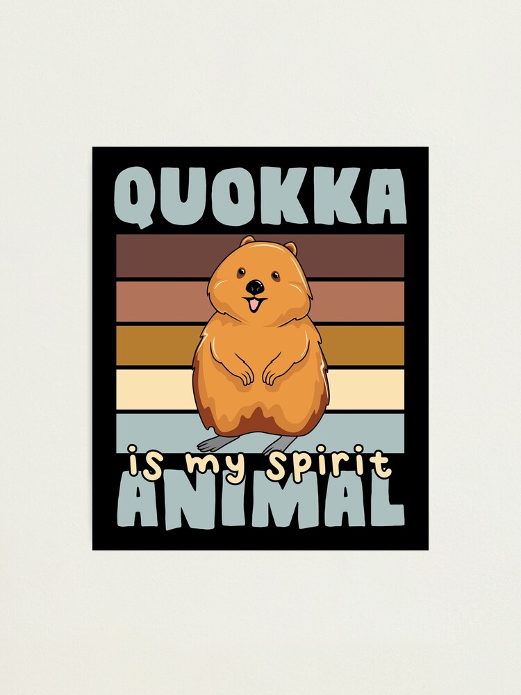 Quokkas Are My Spirit Animals Australia's Cutest Animals T-Shirt Quokkas Are My Spirit Animals Australia's Cutest Animals T-Shirt