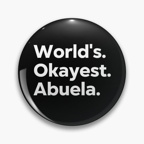 Item preview, World's Okayest Abuela designed and sold by kindxinn.