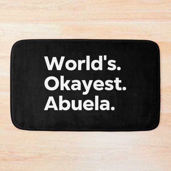 Item preview, World's Okayest Abuela designed and sold by kindxinn.