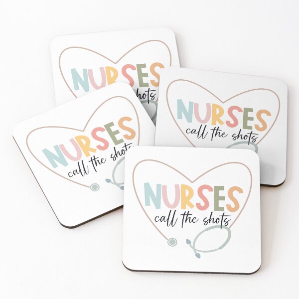 Item preview, Nurses Call The Shots designed and sold by Shayenickerson.