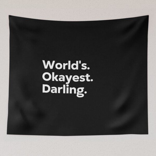 Item preview, World's Okayest Darling designed and sold by kindxinn.