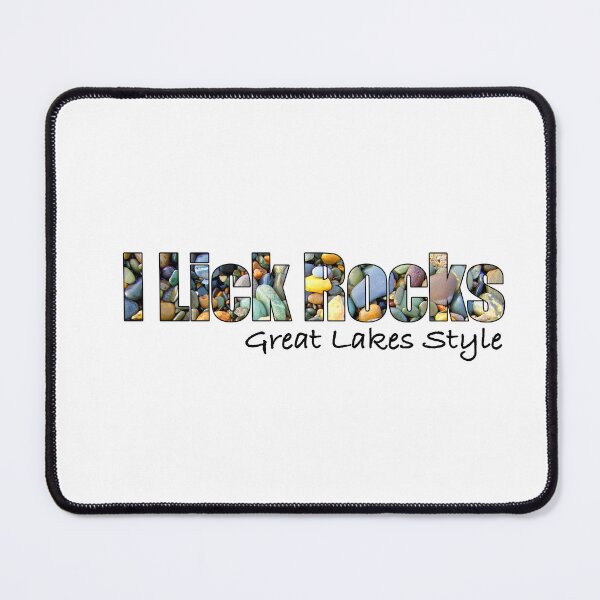 Item preview, I lick Rocks Great Lakes style designed and sold by TooCoolUnicorn.