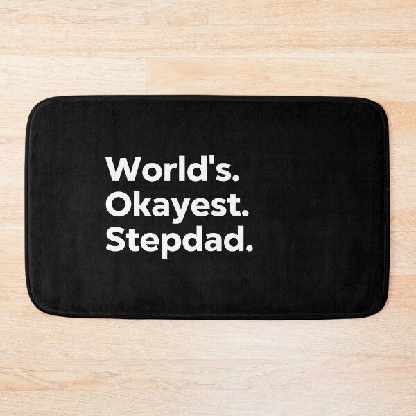 Item preview, World's Okayest Stepdad designed and sold by kindxinn.