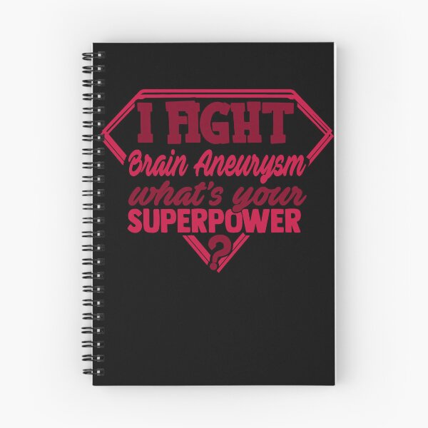 Item preview, I Fight Brain Aneurysm What's Your Superpower designed and sold by Kohend.