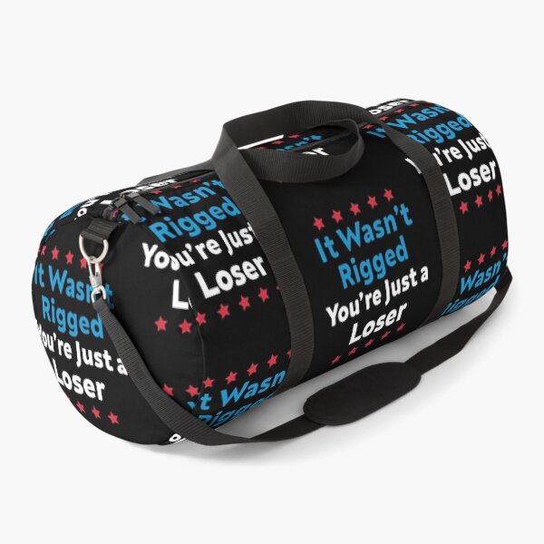 Item preview, It Wasn’t Rigged You’re Just a Loser designed and sold by AMERZAGUE DESIGN.