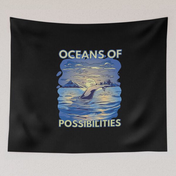 Item preview, Oceans Of Possibilities designed and sold by Davestre.