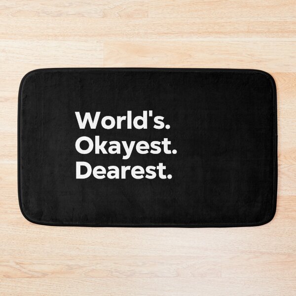 Item preview, World's Okayest Dearest designed and sold by kindxinn.