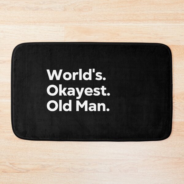 Item preview, World's Okayest Old Man designed and sold by kindxinn.