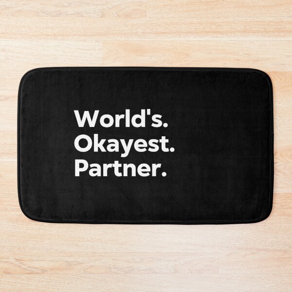 Item preview, World's Okayest Partner designed and sold by kindxinn.