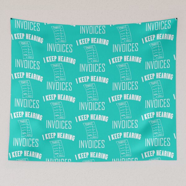 Item preview, I Keep hearing invoices funny cute gift for accountants    designed and sold by Coraleyes.