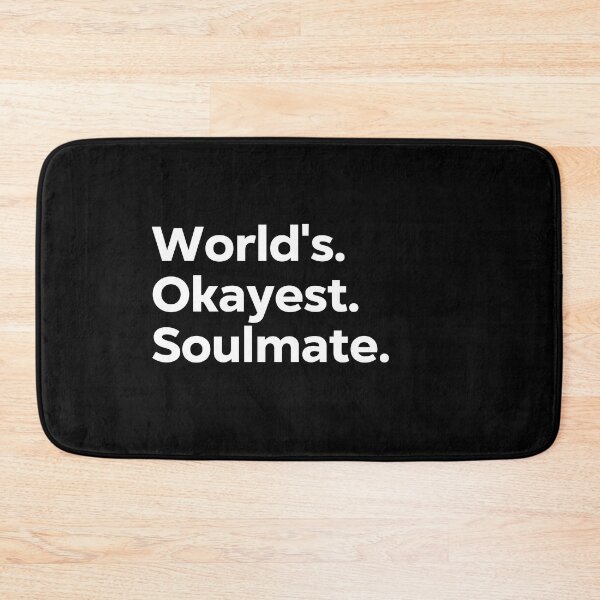 Item preview, World's Okayest Soulmate designed and sold by kindxinn.