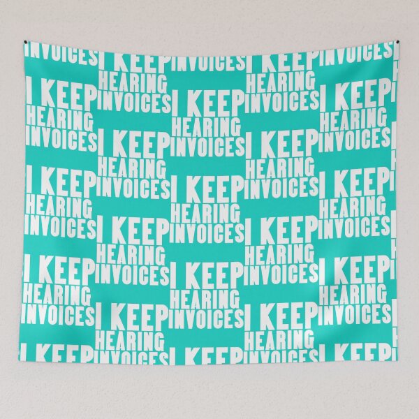 Item preview, I Keep hearing invoices funny cute gift for accountants   designed and sold by Coraleyes.