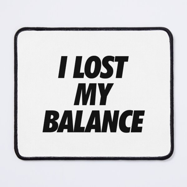 Item preview, I Lost My Balance Black   designed and sold by Coraleyes.