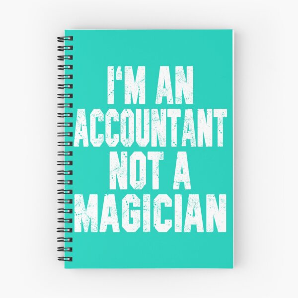 Item preview, I_m an Accountant Not a Magician    designed and sold by Coraleyes.