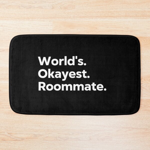 Item preview, World's Okayest Roommate designed and sold by kindxinn.