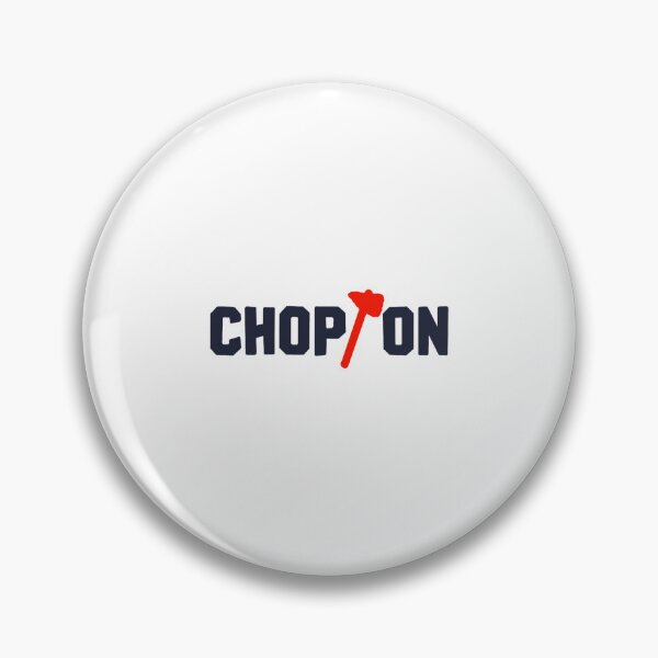 Item preview, Chop On with Tomahawk designed and sold by HomeoftheBraves.