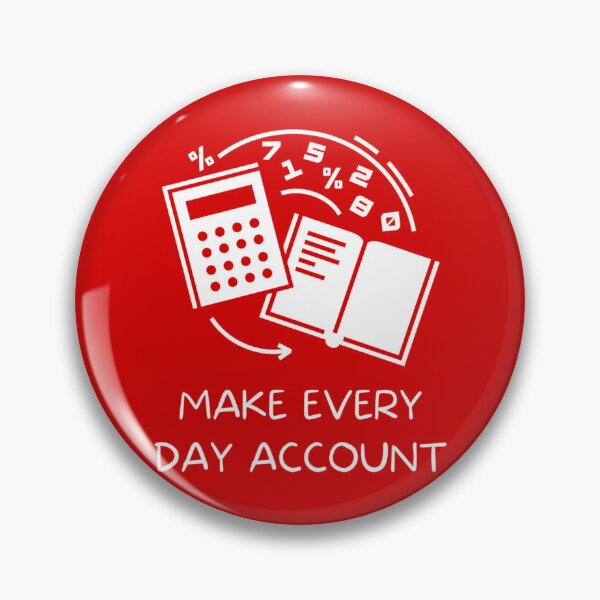 Artikelvorschau, Machen Sie jeden Tag Account Accounting Puns Accounting Jokes And Puns Funny Accounting Puns Best entworfen und verkauft von Coraleyes.