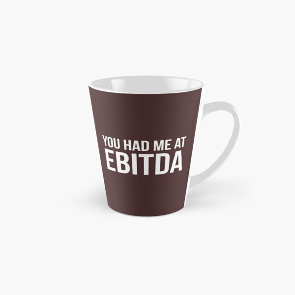 EBITDA Mug  Funny Accounting Mugs