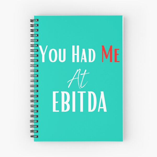 Item preview, You Had Me at EBITDA Funny Accounting CPA Gift   designed and sold by Coraleyes.