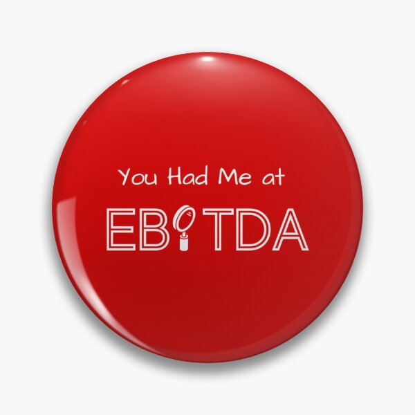 Item preview, You Had Me at EBITDA Funny Accounting Design   designed and sold by Coraleyes.