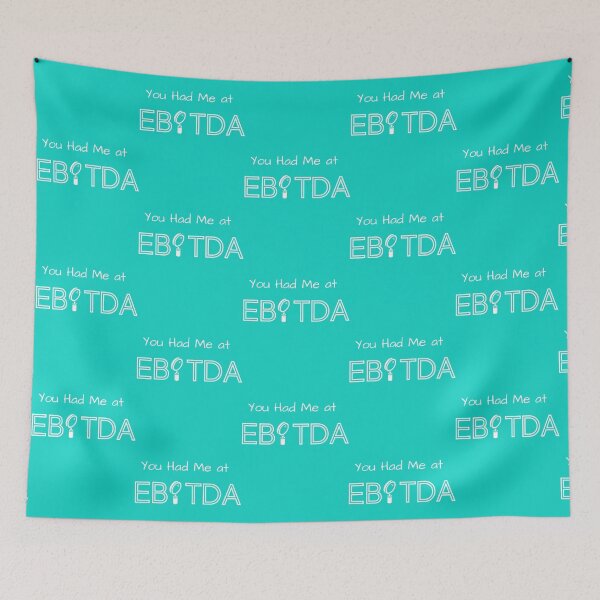 Item preview, You Had Me at EBITDA Funny Accounting Design   designed and sold by Coraleyes.
